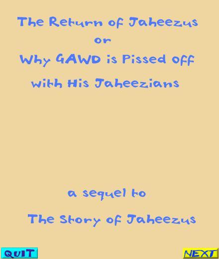 The Return of Jaheezus